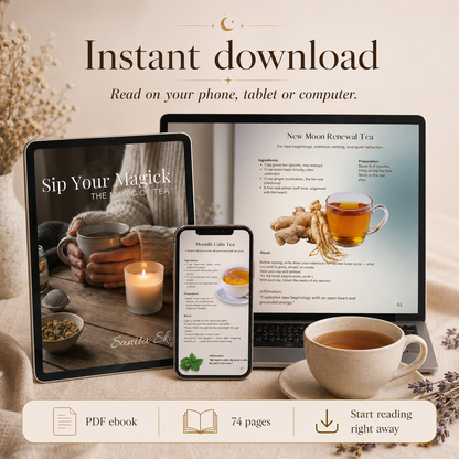 Sip Your Magick: Tea Rituals, Herbal Wisdom & Everyday Spellwork – PDF eBook